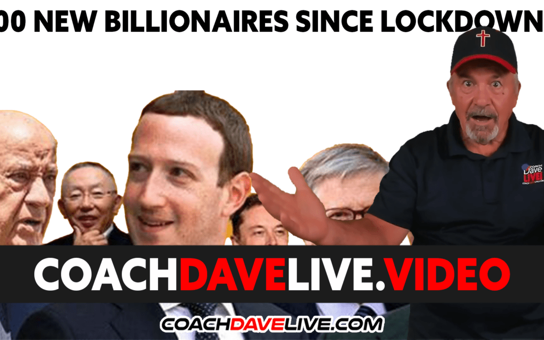 Coach Dave LIVE | 11-22-2021 | 500 NEW BILLIONAIRES SINCE LOCKDOWNS!