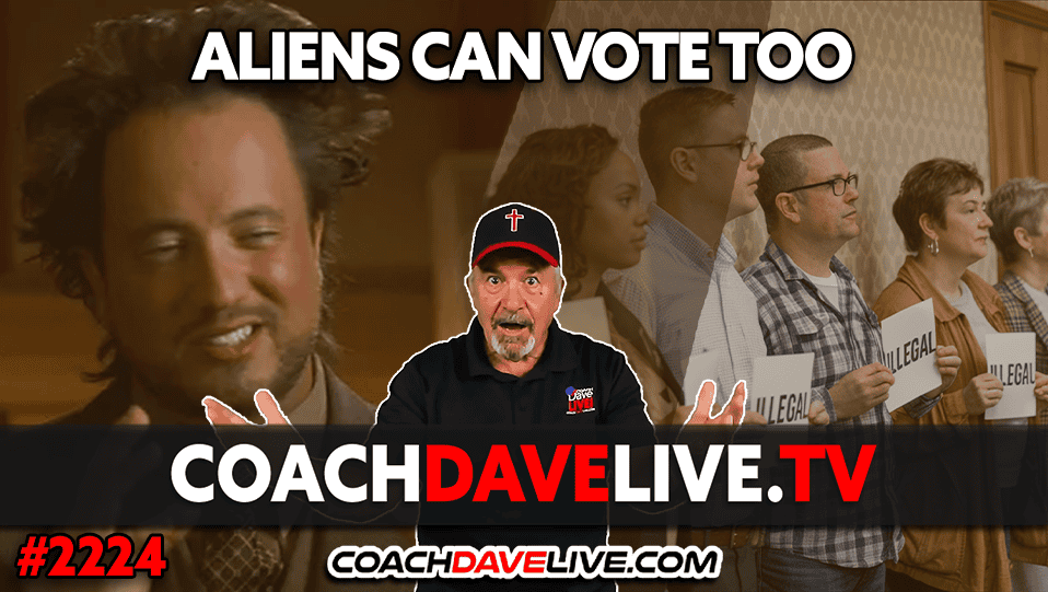 ALIENS CAN VOTE TOO | 8-23-2024