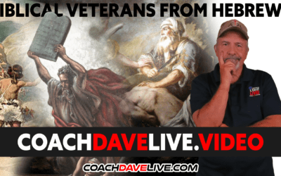 Coach Dave LIVE | 11-11-2021 | BIBLICAL VETERANS FROM HEBREWS