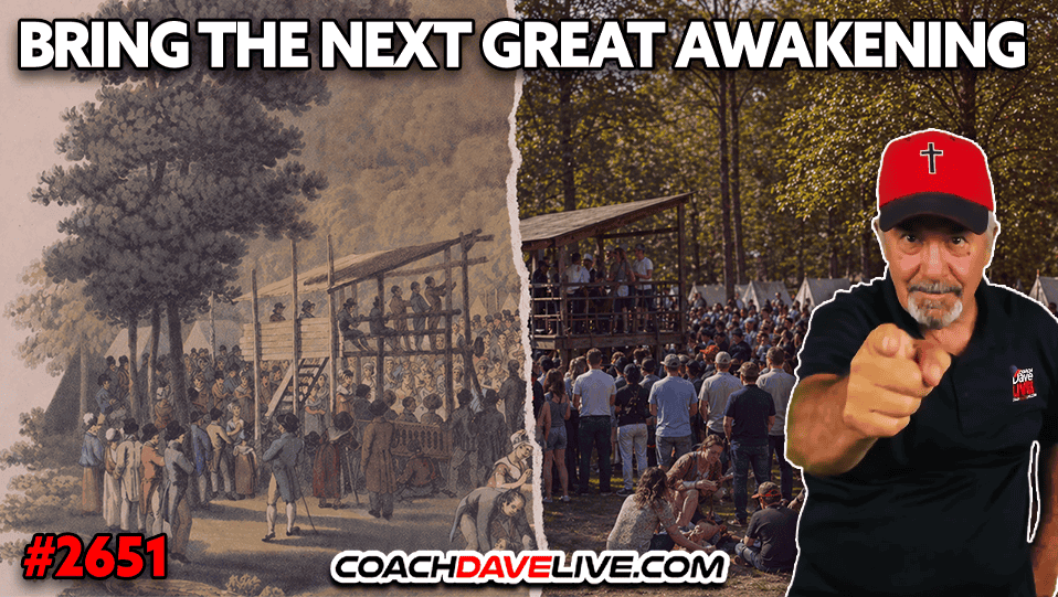 BRING THE NEXT GREAT AWAKENING | 4-27-2026