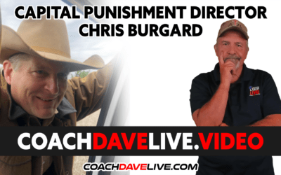 Coach Dave LIVE | 11-24-2021 | CAPITAL PUNISHMENT DIRECTOR CHRIS BURGARD