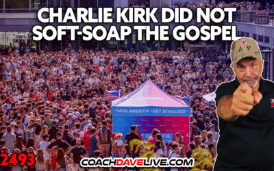 CHARLIE KIRK DID NOT SOFT-SOAP THE GOSPEL | 9-11-2025