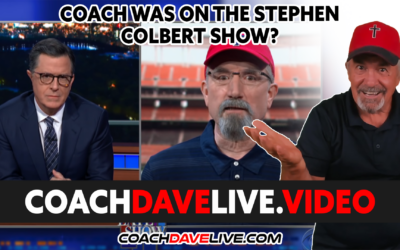 Coach Dave LIVE | 1-31-2022 | COACH WAS ON THE STEPHEN COLBERT SHOW?