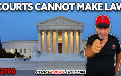 COURTS CANNOT MAKE LAW | 9-29-2026