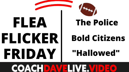 Coach Dave LIVE | 8-20-21 | FFF: The Police, Bold Citizens and “Hallowed”