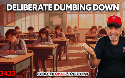 DELIBERATE DUMBING DOWN | 6-18-2025