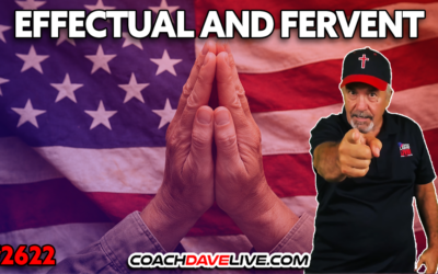 EFFECTUAL AND FERVENT | 3-17-2026