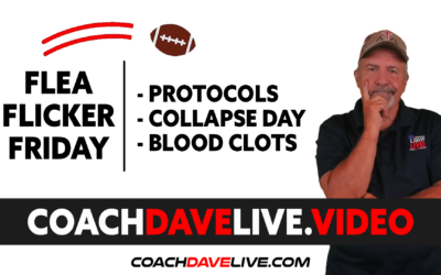 Coach Dave LIVE | 10-15-2021 | FFF: PROTOCOLS, COLLAPSE DAY, & BLOODCLOTS