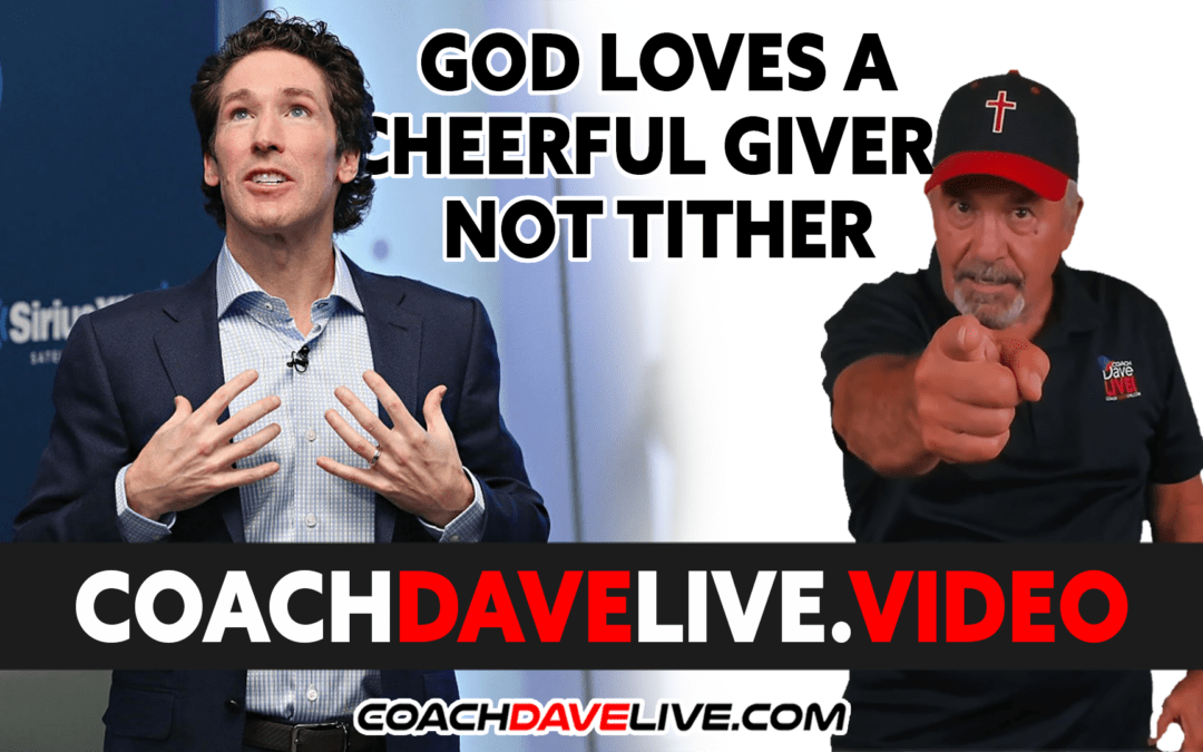 Coach Dave LIVE | 12-6-2021 | GOD LOVES A CHEERFUL GIVER, NOT TITHER