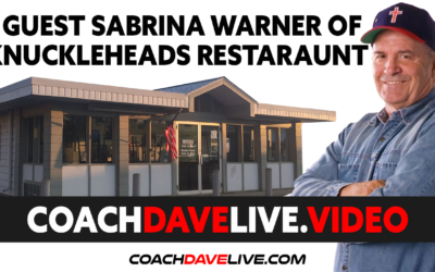 Coach Dave LIVE | 6-23-2021 | GUEST SEBRINA WARNER OF KNUCKLEHEADS RESTAURANT