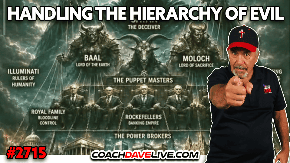 HANDLING THE HIERARCHY OF EVIL | 7-27-2026