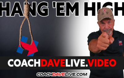 Coach Dave LIVE | 2-17-2022 | HANG’EM HIGH