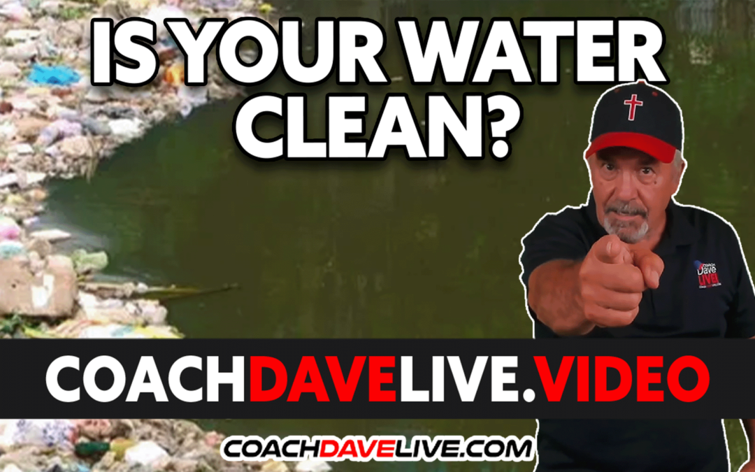 IS YOUR WATER CLEAN? | #1830