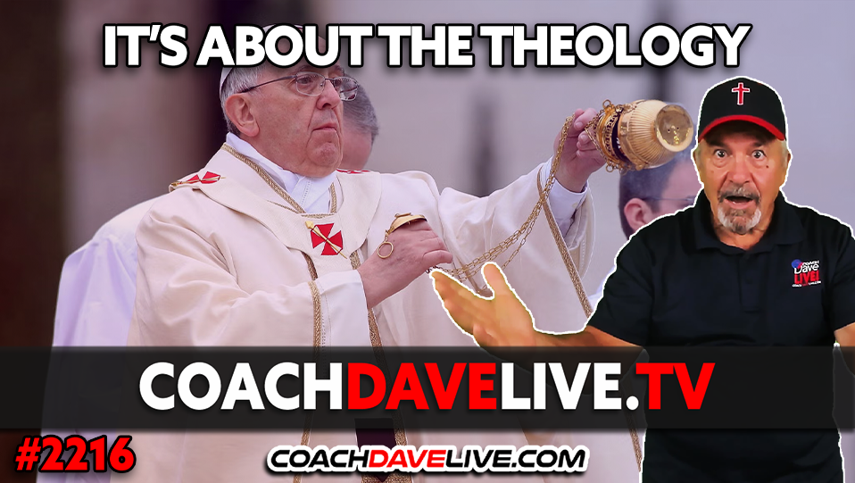 IT’S ABOUT THE THEOLOGY | 8-13-2024