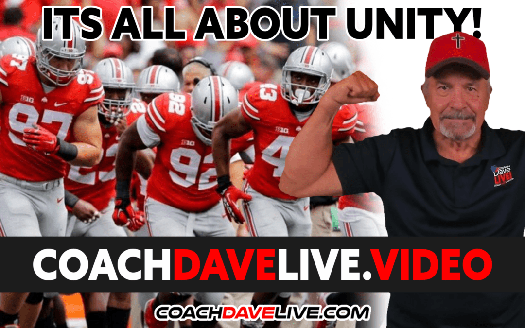 Coach Dave LIVE | 12-15-2021 | ITS ALL ABOUT UNITY!