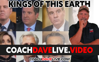 Coach Dave LIVE | 2-16-2022 | KINGS OF THIS EARTH