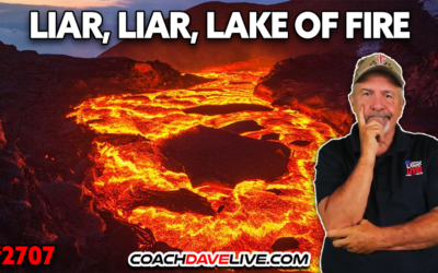 LIAR, LIAR, LAKE OF FIRE | 7-15-2026