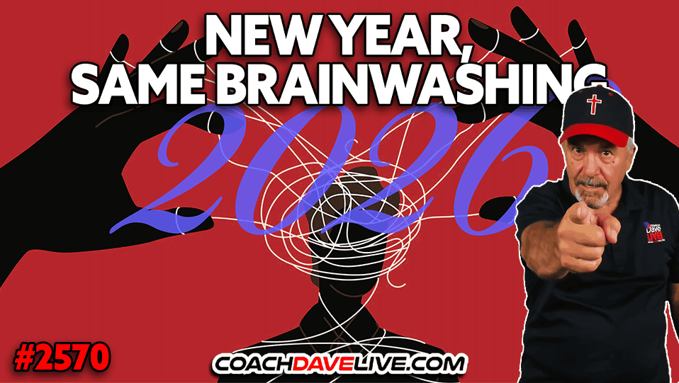 NEW YEAR, SAME BRAINWASHING | 1-2-2026