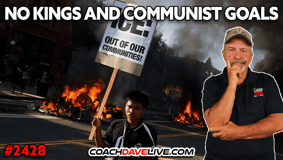 NO KINGS AND COMMUNIST GOALS | 6-11-2025