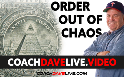Coach Dave LIVE | 7-6-2021 | ORDER OUT OF CHAOS