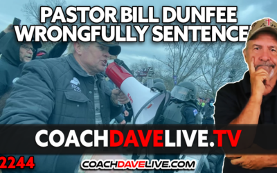 PASTOR BILL DUNFEE WRONGFULLY SENTENCED | 9-20-2024