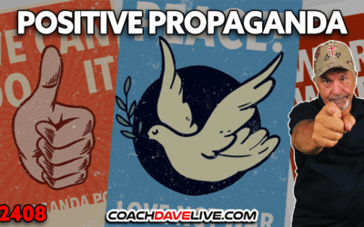 POSITIVE PROPAGANDA | 5-13-2025
