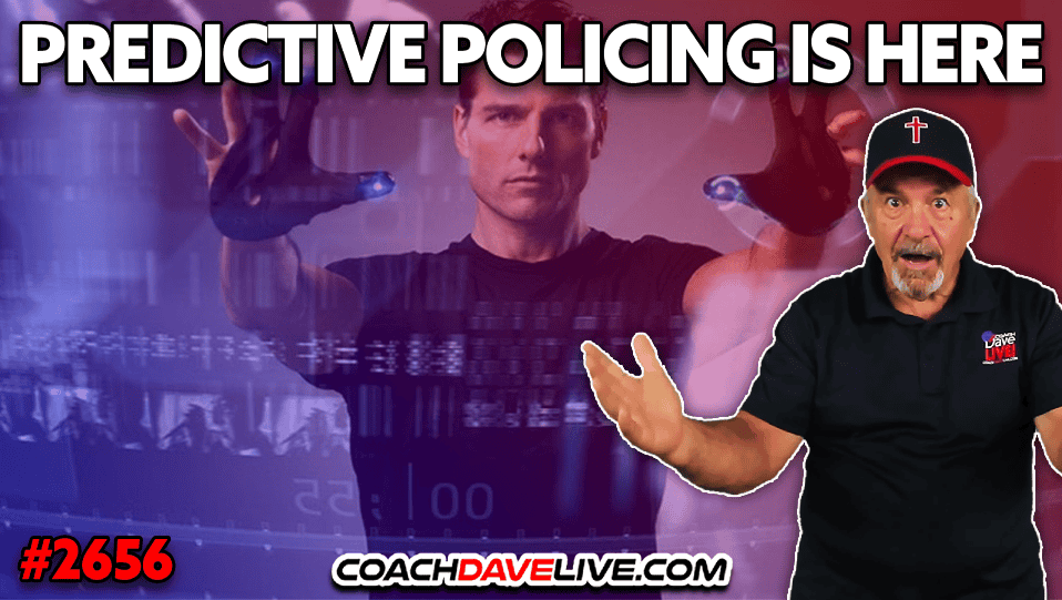 PREDICTIVE POLICING IS HERE | 5-4-2026