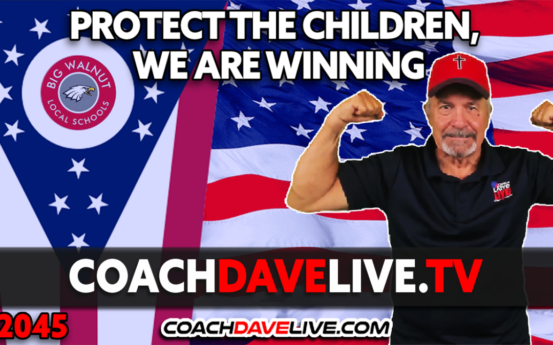 PROTECT THE CHILDREN, WE ARE WINNING | 12-18-2023