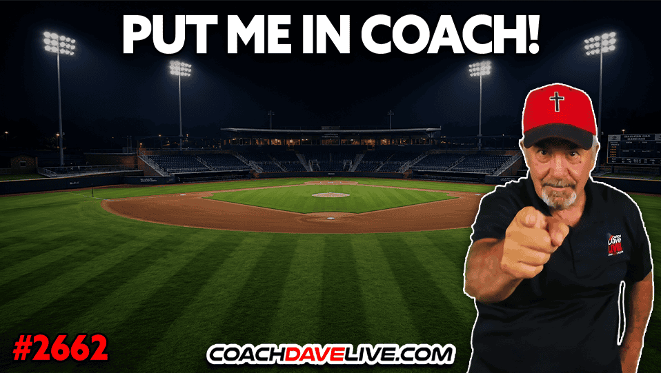 PUT ME IN COACH | 5-12-2026
