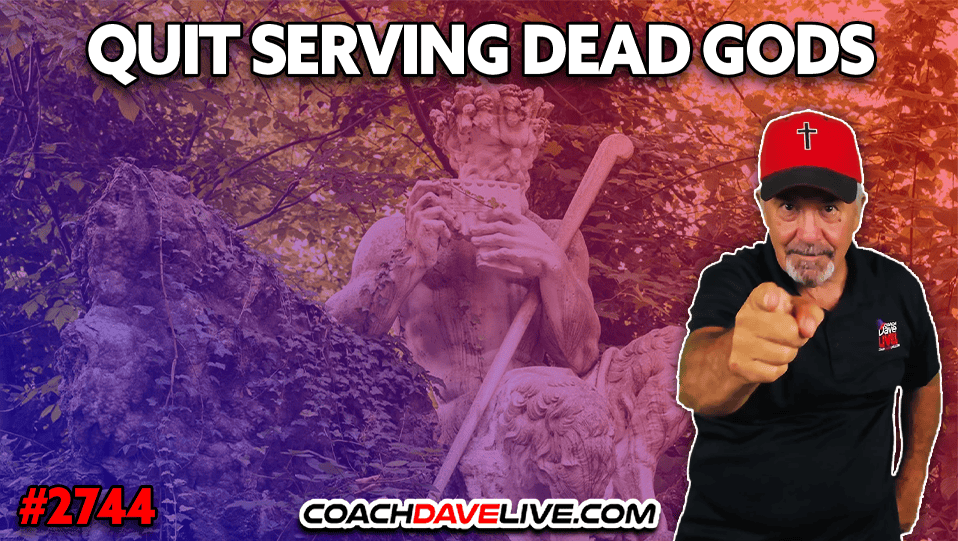 QUIT SERVING DEAD GODS | 9-4-2026