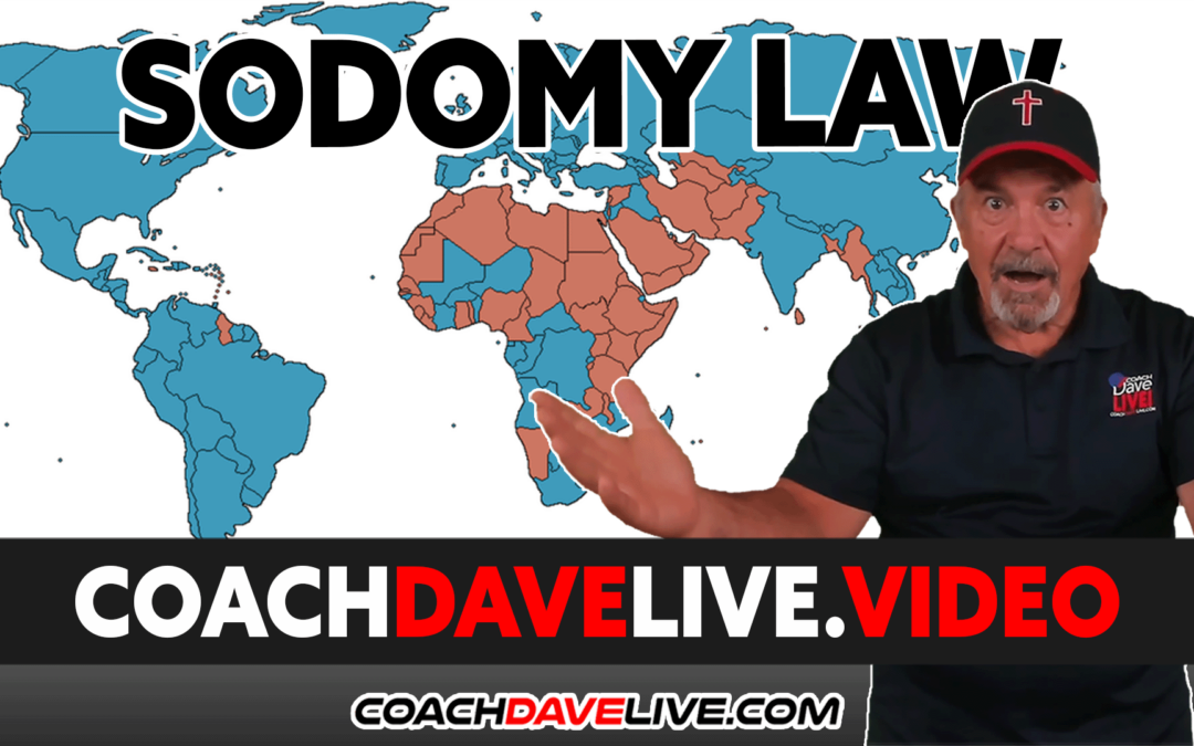 Coach Dave LIVE | 6-28-2022 | SODOMY LAW