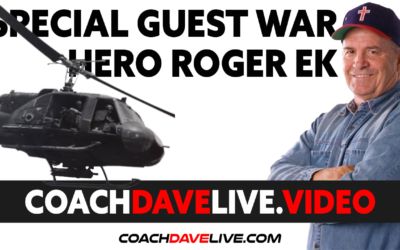 Coach Dave LIVE | 7-2-2021 | SPECIAL GUEST WAR HERO ROGER EK