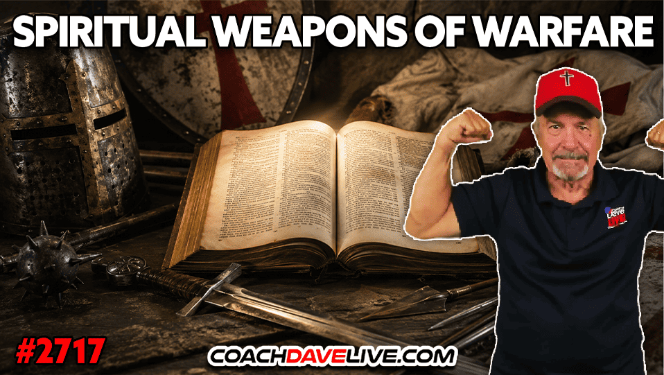 SPIRITUAL WEAPONS OF WARFARE | 7-29-2026