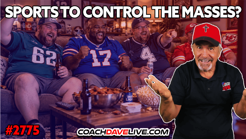 SPORTS TO CONTROL THE MASSES? | 10-20-2026