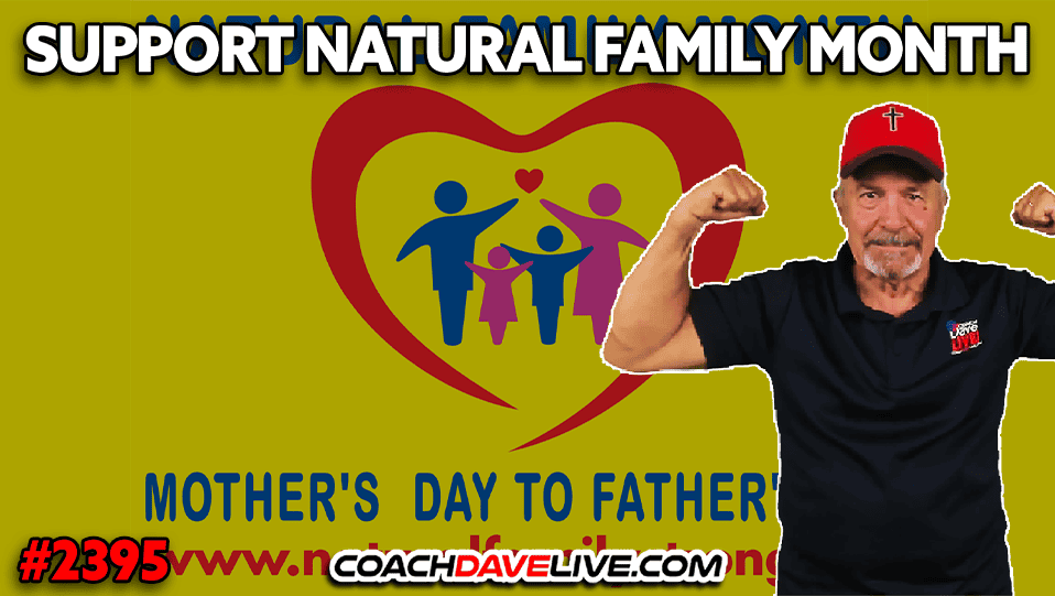 SUPPORT NATURAL FAMILY MONTH | 4-24-2025