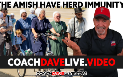 Coach Dave LIVE | 10-25-2021 | THE AMISH HAVE HERD IMMUNITY!