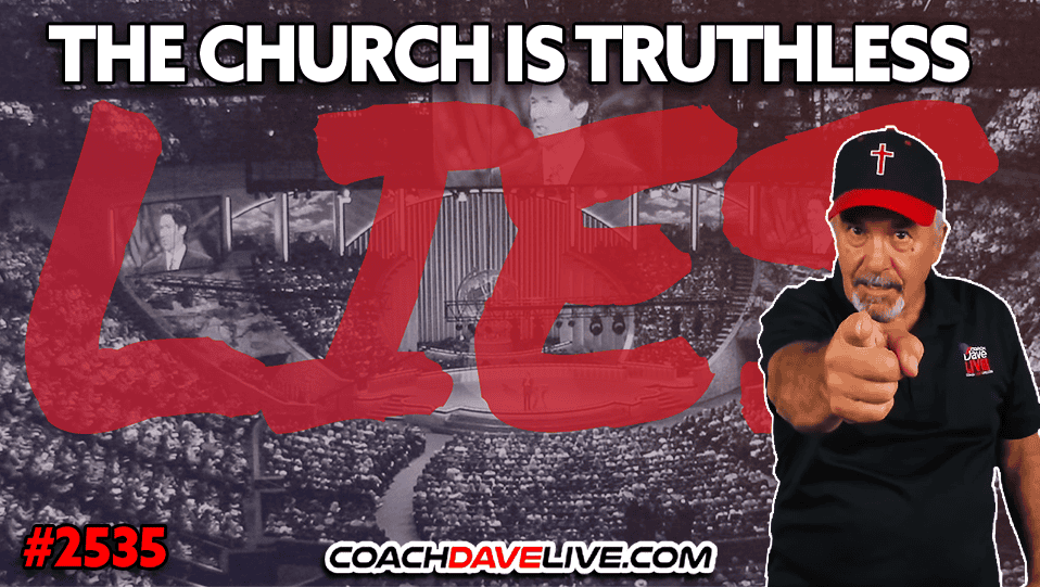 THE CHURCH IS TRUTHLESS | 11-10-2025