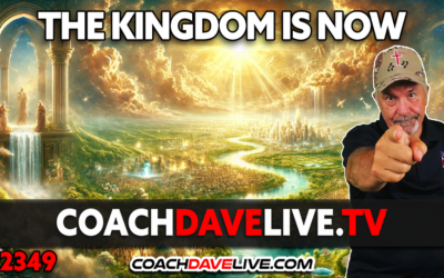 THE KINGDOM IS NOW | 2-19-2025