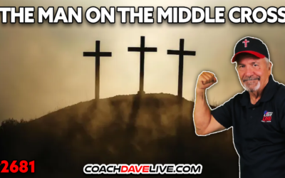 THE MAN ON THE MIDDLE CROSS | 6-9-2026