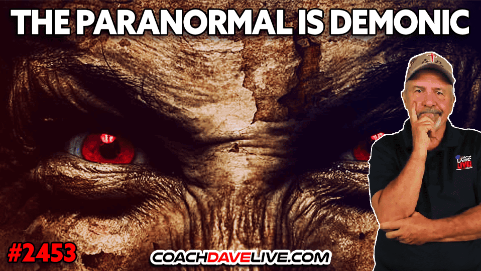 THE PARANORMAL IS DEMONIC | 7-17-2025