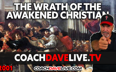 THE WRATH OF THE AWAKENED CHRISTIAN | 10-17-2023