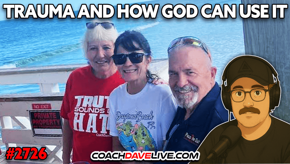 TRAUMA AND HOW GOD CAN USE IT | 8-11-2026
