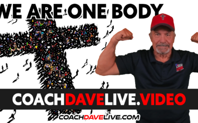 Coach Dave LIVE | 8-23-2021 | WE ARE ONE BODY