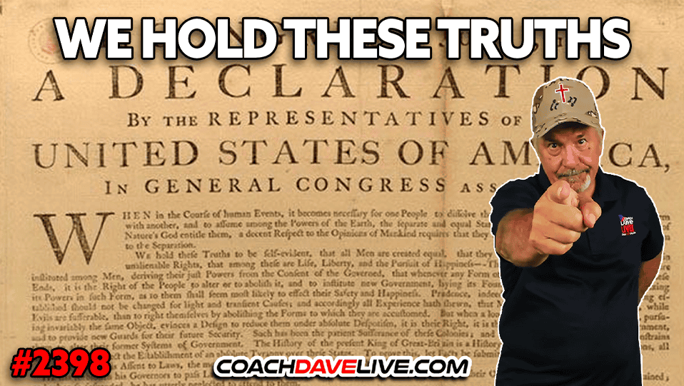 WE HOLD THESE TRUTHS | 4-29-2025