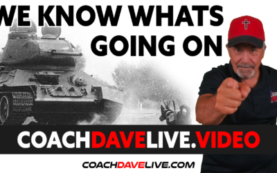 Coach Dave LIVE | 8-25-2021 | WE KNOW WHAT’S GOING ON!