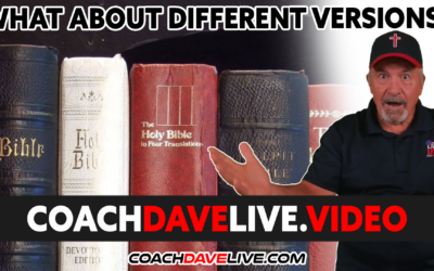 Coach Dave LIVE | 1-26-2022 | WHAT ABOUT DIFFERENT VERSIONS?