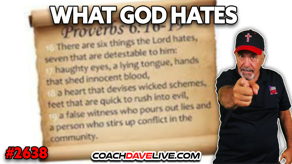 WHAT GOD HATES | 4-8-2026