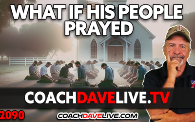 WHAT IF HIS PEOPLE  PRAYED | 2-19-2024
