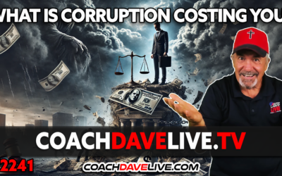 WHAT IS CORRUPTION COSTING YOU? | 9-17-2024