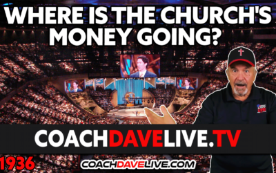 WHERE IS THE CHURCH’S MONEY GOING? | 7-18-2023